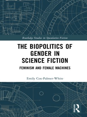 cover image of The Biopolitics of Gender in Science Fiction